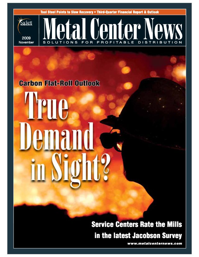 Satisfaction's Up Despite Downturn (November 2009 · Metal Center News)