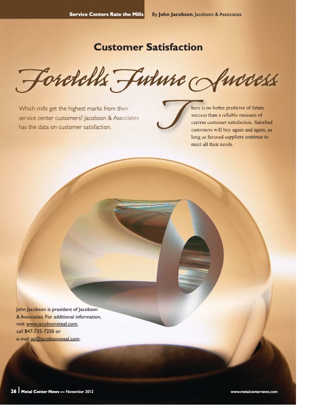 Customer Satisfaction Foretells Future Success (November 2012 · Metal Center News)